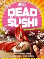 Dead Sushi 2012