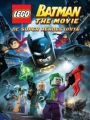 LEGO Batman: The Movie - DC Superheroes Unite 