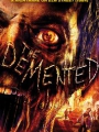 The Demented 2013