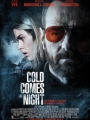 Cold Comes the Night 2013