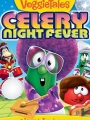 VeggieTales: Celery Night Fever 2014