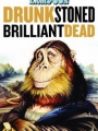 National Lampoon: Drunk Stoned Brilliant Dead 2015