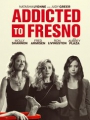 Addicted to Fresno 2015