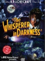 The Whisperer in Darkness 2011