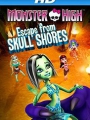 Monster High: Escape from Skull Shores 2012