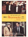 The Meyerowitz Stories (New and Selected) 2017
