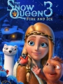 The Snow Queen 3: Fire and Ice 2016