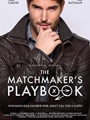 The Matchmaker's Playbook 2018