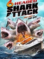 6-Headed Shark Attack 2018