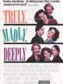 Truly Madly Deeply 1990