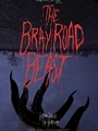 The Bray Road Beast 2018