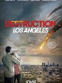 Destruction Los Angeles 2017