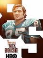 The Many Lives of Nick Buoniconti 2019