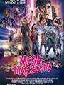 Mega Time Squad 2018