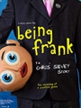Being Frank: The Chris Sievey Story 2018