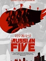 The Russian Five 2018