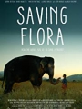 Saving Flora 2018