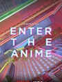 Enter the Anime 2019