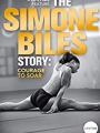 The Simone Biles Story: Courage to Soar 2018