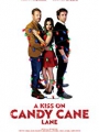 A Kiss on Candy Cane Lane 2019