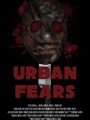 Urban Fears 2019