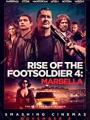 Rise of the Footsoldier: Marbella 2019