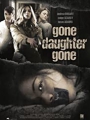 Gone Daughter Gone 2020