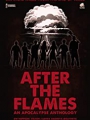 After the Flames: An Apocalypse Anthology 2020