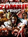 Ultimate Zombie Feast 2020