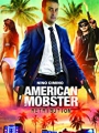 American Mobster: Retribution 2021