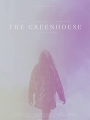 The Greenhouse 2021