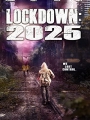 Lockdown 2025 2021