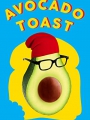 Avocado Toast 2021