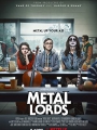 Metal Lords 2022