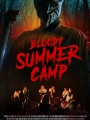 Bloody Summer Camp 2021