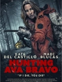 Hunting Ava Bravo 2022