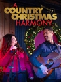 A Country Christmas Harmony 2022