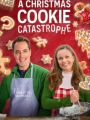 A Christmas Cookie Catastrophe 2022