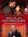 Holly and the Hot Chocolate 2022
