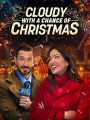 Cloudy with a Chance of Christmas 2022