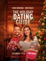 The Holiday Dating Guide 2022
