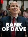 Bank of Dave 2023