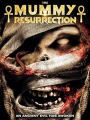 The Mummy: Resurrection 2022