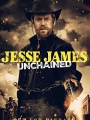 Jesse James Unchained 2022