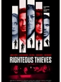 Righteous Thieves 2023