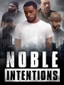 Noble Intentions 2022