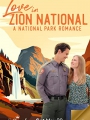 Love in Zion National: A National Park Romance 2023