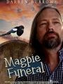 Magpie Funeral 2023