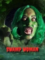 Swamp Woman 2023