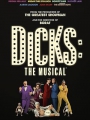 Dicks: The Musical 2023